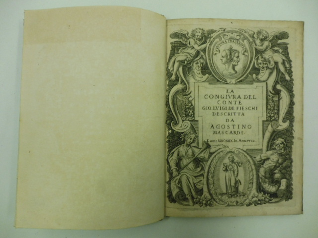 La congiura del Conte Gio. Luigi Fieschi descritta da Agostino Mascardi